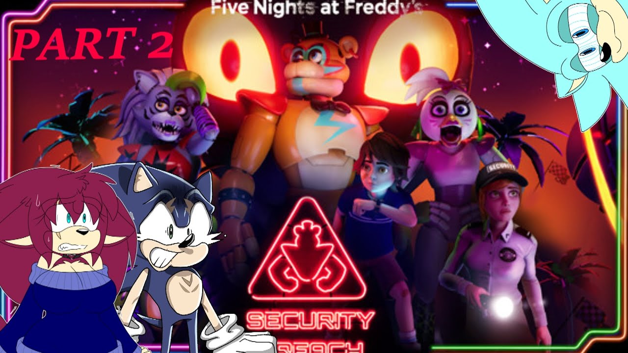 Multiverse Sonic Plays FNAF Security Breach Part 2 (FT. Brandy and Multiverse Fleetway)