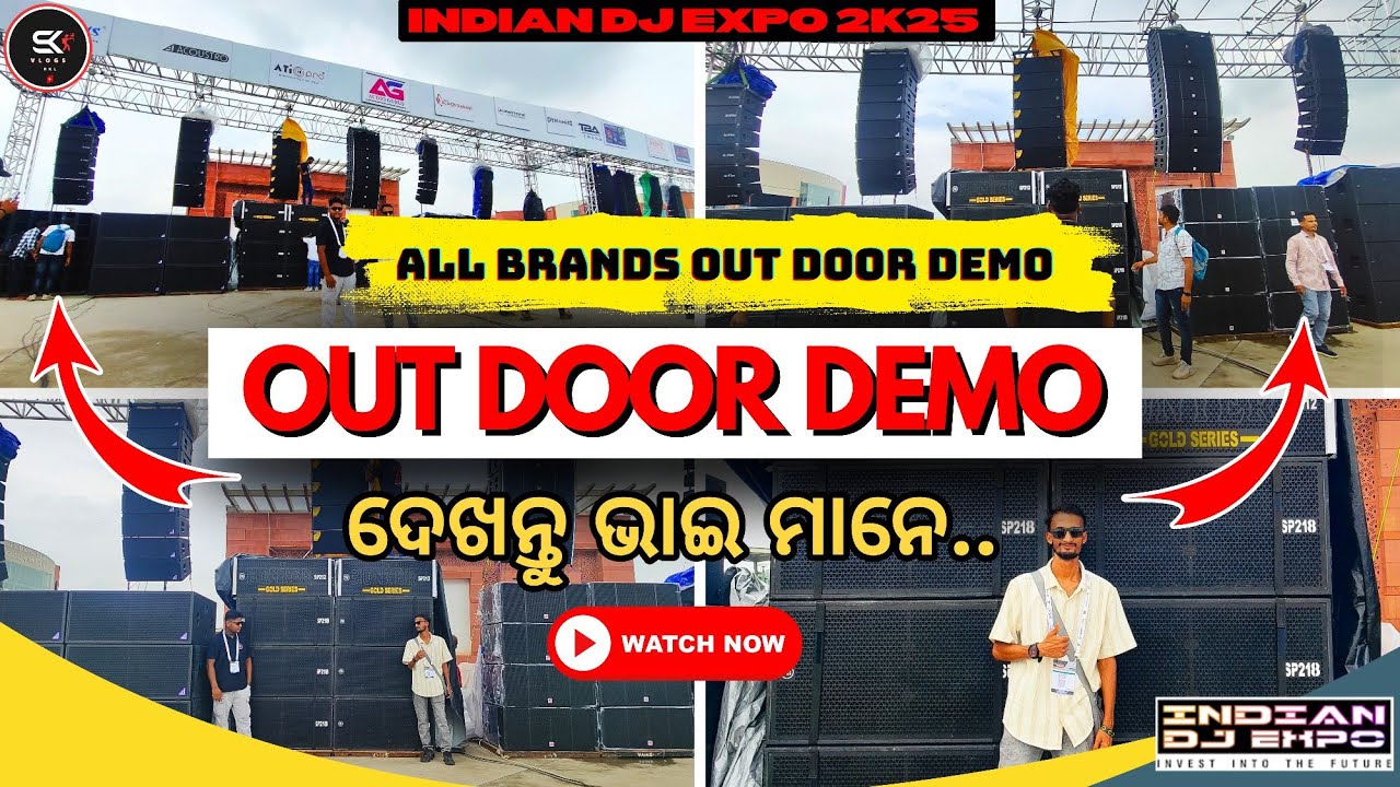 ALL TOP BRANDS🤩OUT DOOR SOUND DEMO 🎧|| INDIAN DJ EXPO 2K25 || 📍 DELHI PRAGATI MAIDAN || SK VLOGS RKL