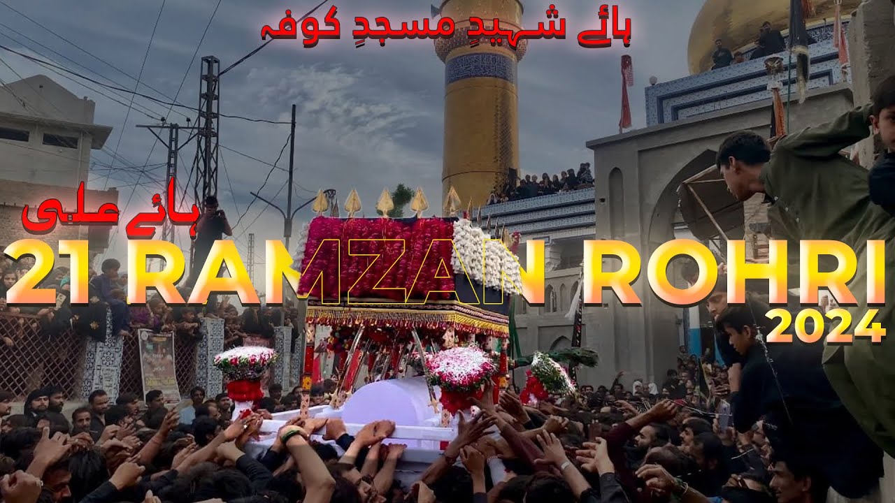 21 Ramzan Rohri 2024