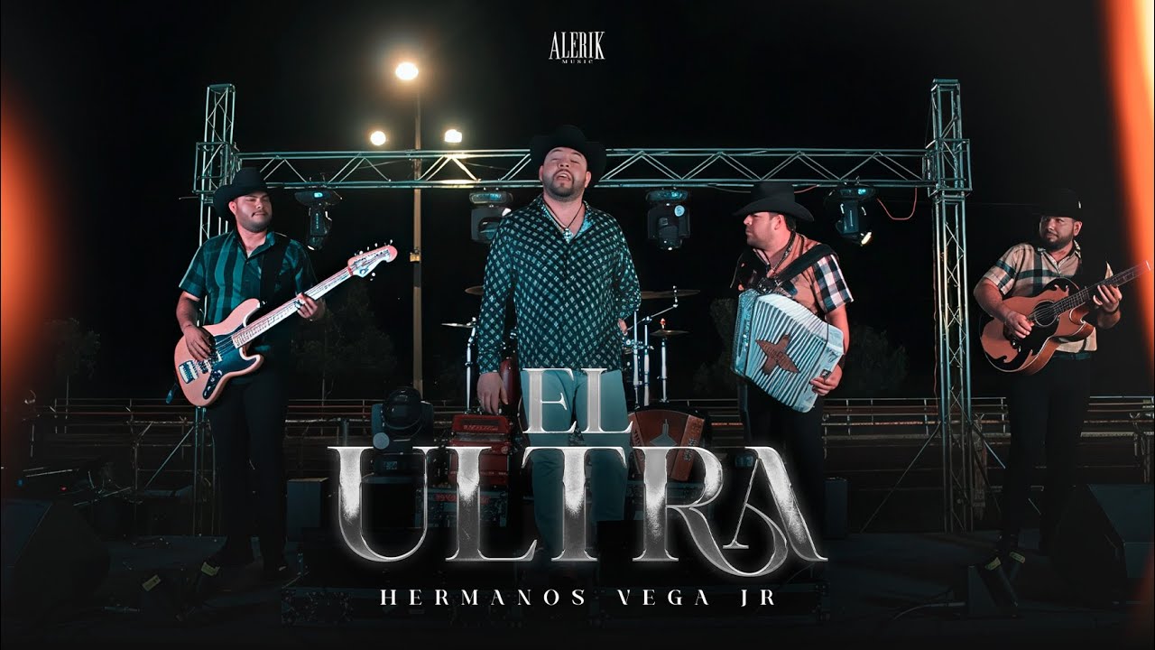 El Ultra - Hermanos Vega Jr