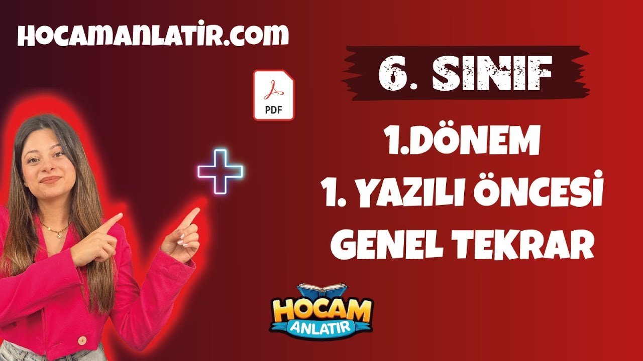 6. Sınıf Sosyal Bilgiler - 1. Dönem 1. Yazılı Genel Tekrar