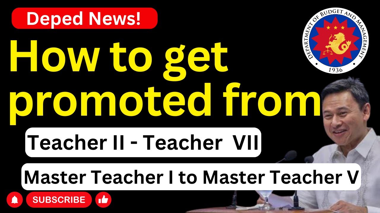 Step-by-Step Guide: How to Get Promoted from Teacher I to VII and Master Teacher I to V?