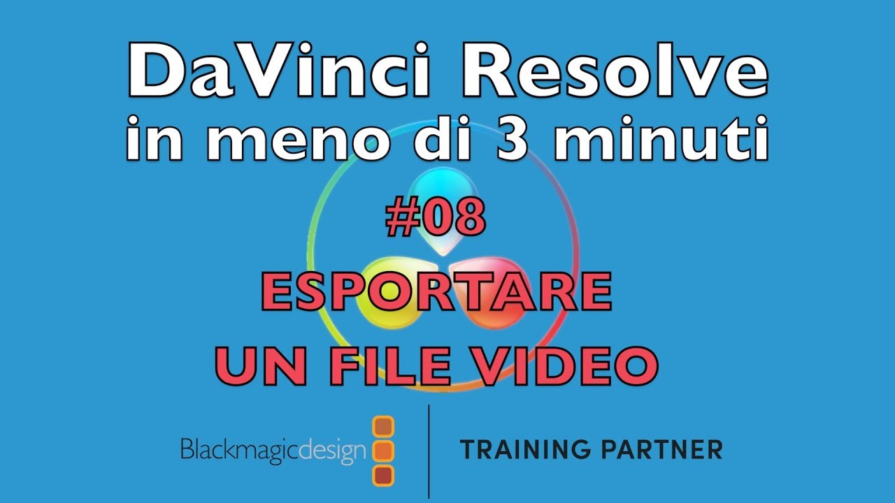 DaVinci Resolve in 3 minuti. 08 Esportazione e la pagina Deliver