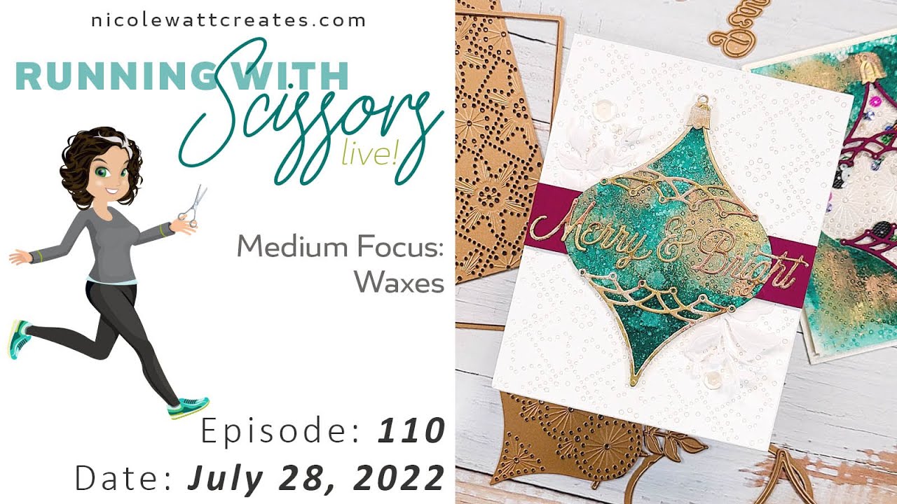 🔴Running With Scissors | Craft Live Stream with Nicole | Ep.110 July 28, 2022