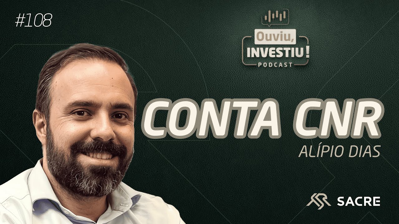 Conta CNR para Investidores não Residentes: tudo o que você precisa saber | OuviuInvestiu #ep108