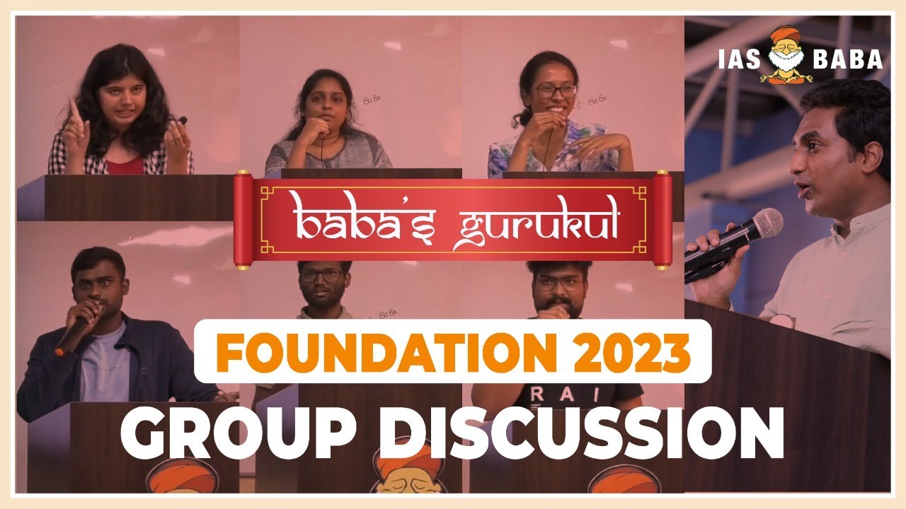 Baba's Gurukul Foundation | Group Discussion | UPSC/IAS 2023 | New Batch