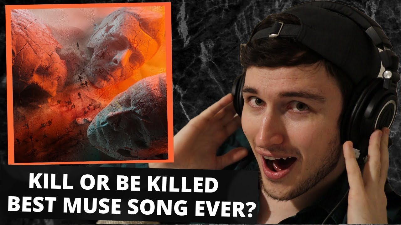 BEST SONG IN YEARS - Kill or Be Killed - Muse FIRST REACTION