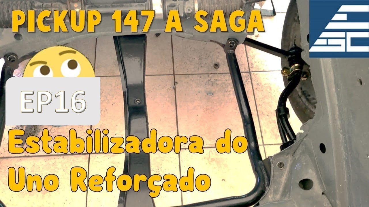Barra Estabilizadora do Uno e o Reforço do Agregado no Fiat 147 - Pick-UP 147 a Saga - Ep16