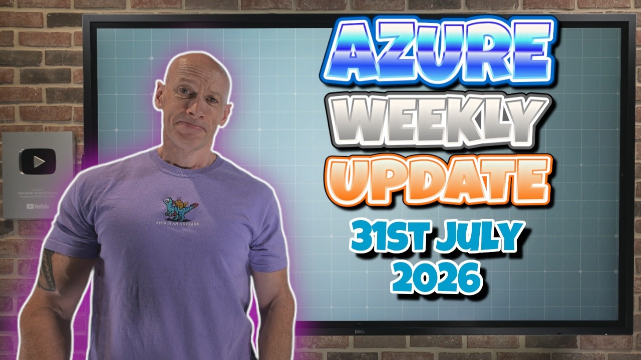 Azure Update 31st July 2026