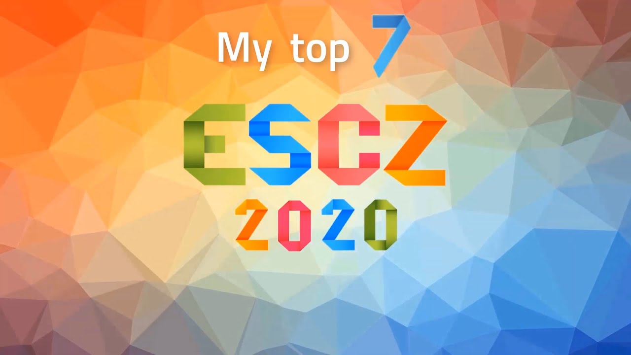 ESCZ 2020 - My top 7