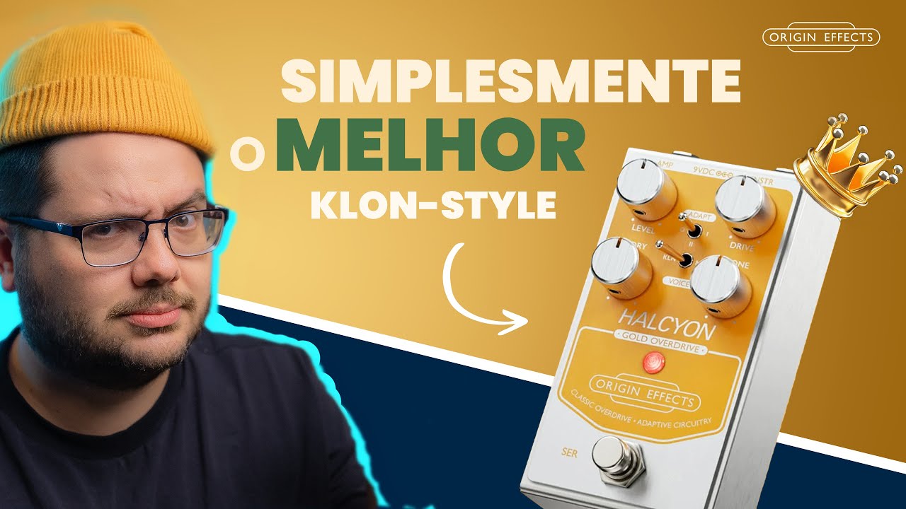 ⚡ O MELHOR OVERDRIVE que eu j&aacute; TOQUEI! | Origin Effects Halcyon Gold