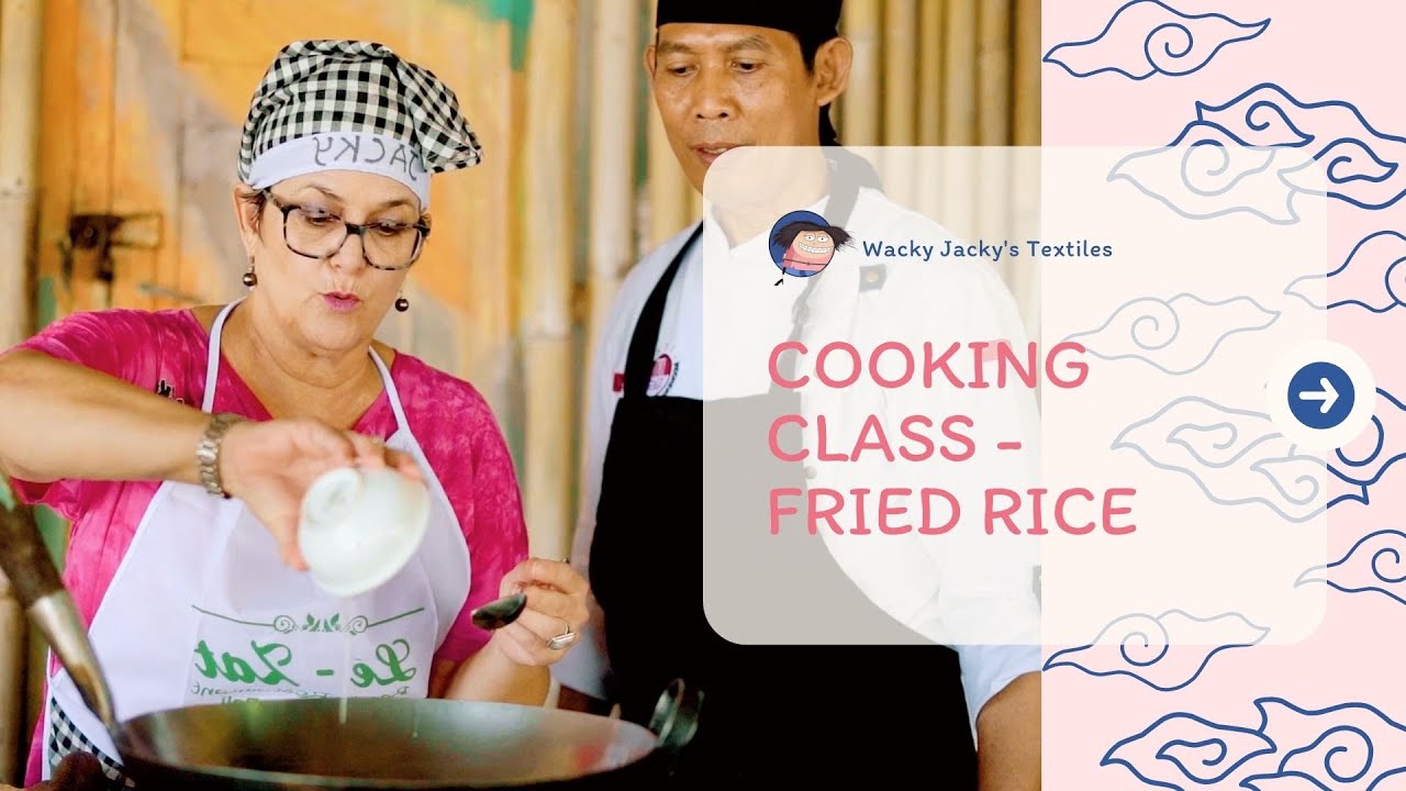 Fried Rice Cooking Class in your #WackyJackysRetreats