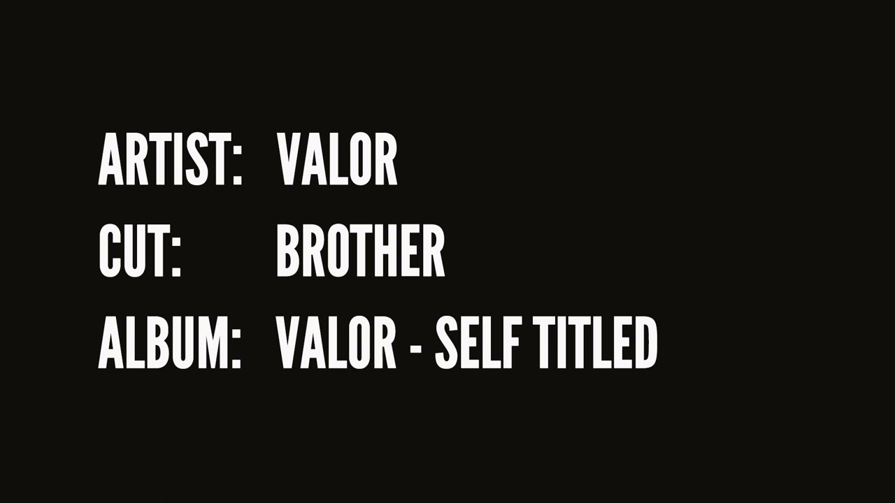 Valor - Brother