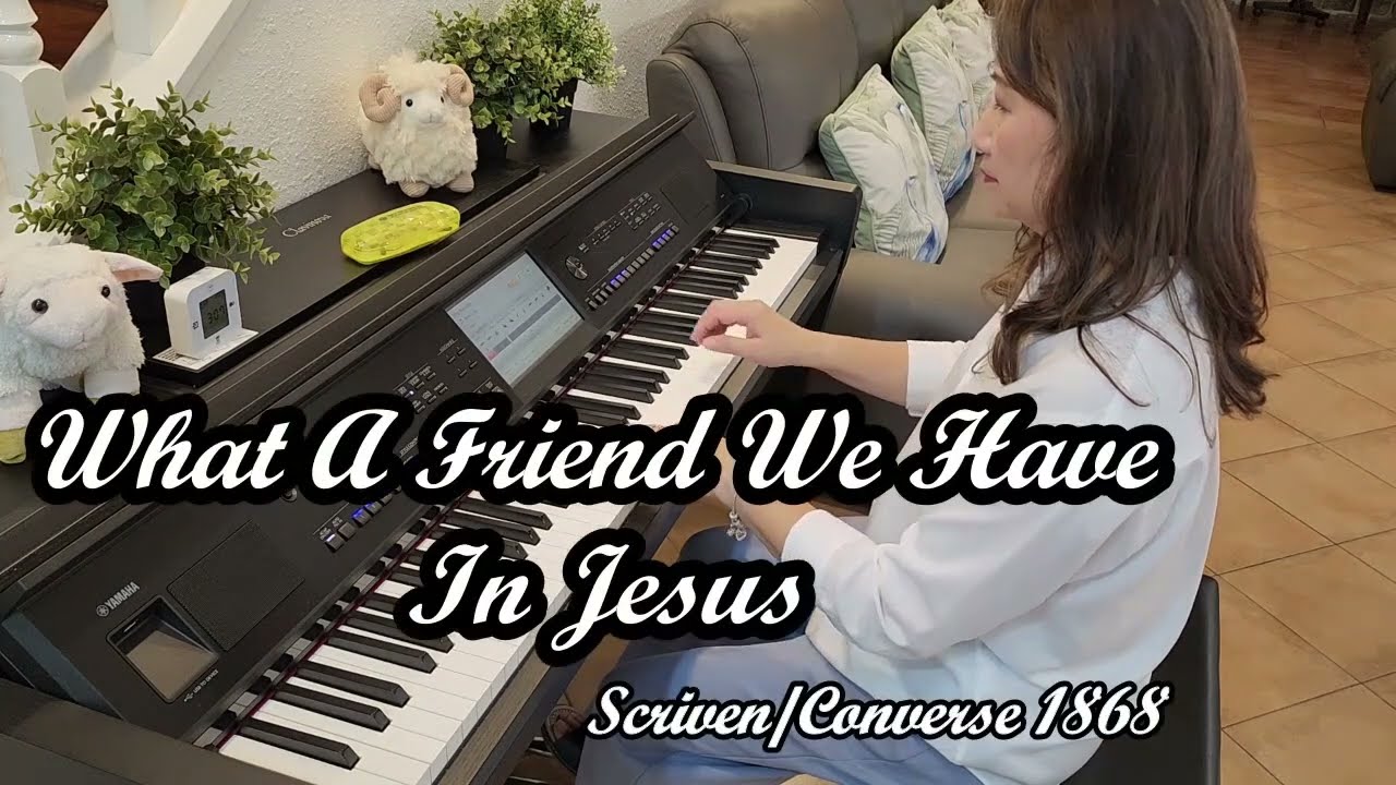 What A Friend We Have in Jesus - Jazz Piano [Yamaha Clavinova CVP-909]