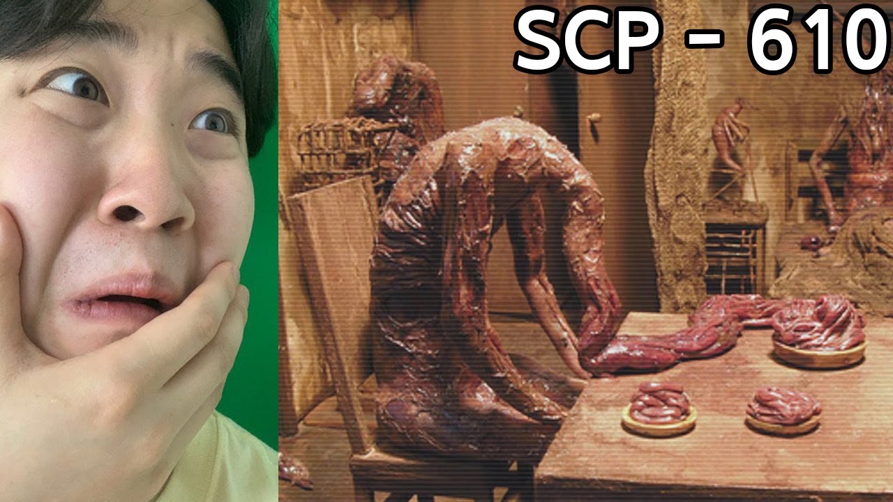 SCP - 610 닿는 순간 모든 것을 괴물로 바꾸는 소름돋는 SCP  (증오의 살점 )
