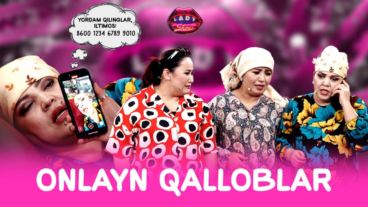 Onlayn qalloblar... Lady Show