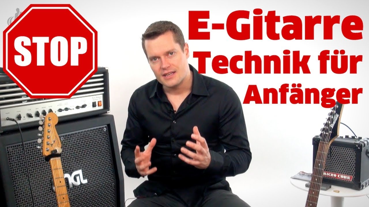 E-GITARRE KAUFEN & TECHNIK FÜR ANFÄNGER EMPFEHLUNG