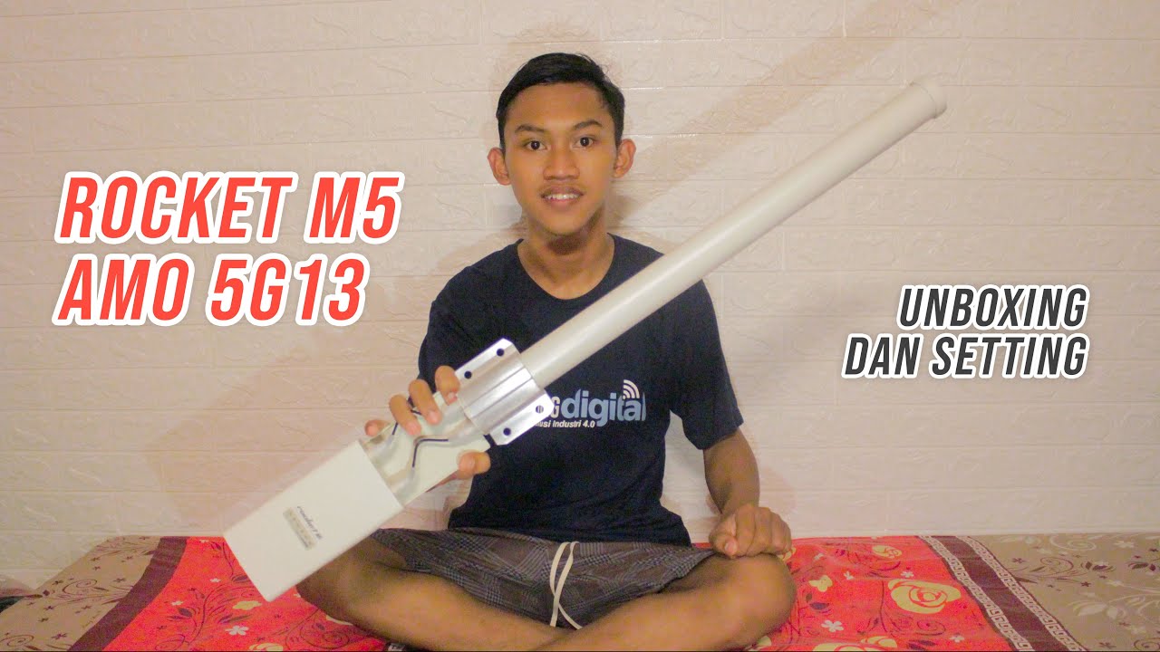 Unboxing dan Setting Rocket M5 + Omni AMO 5G13 Ubiquiti