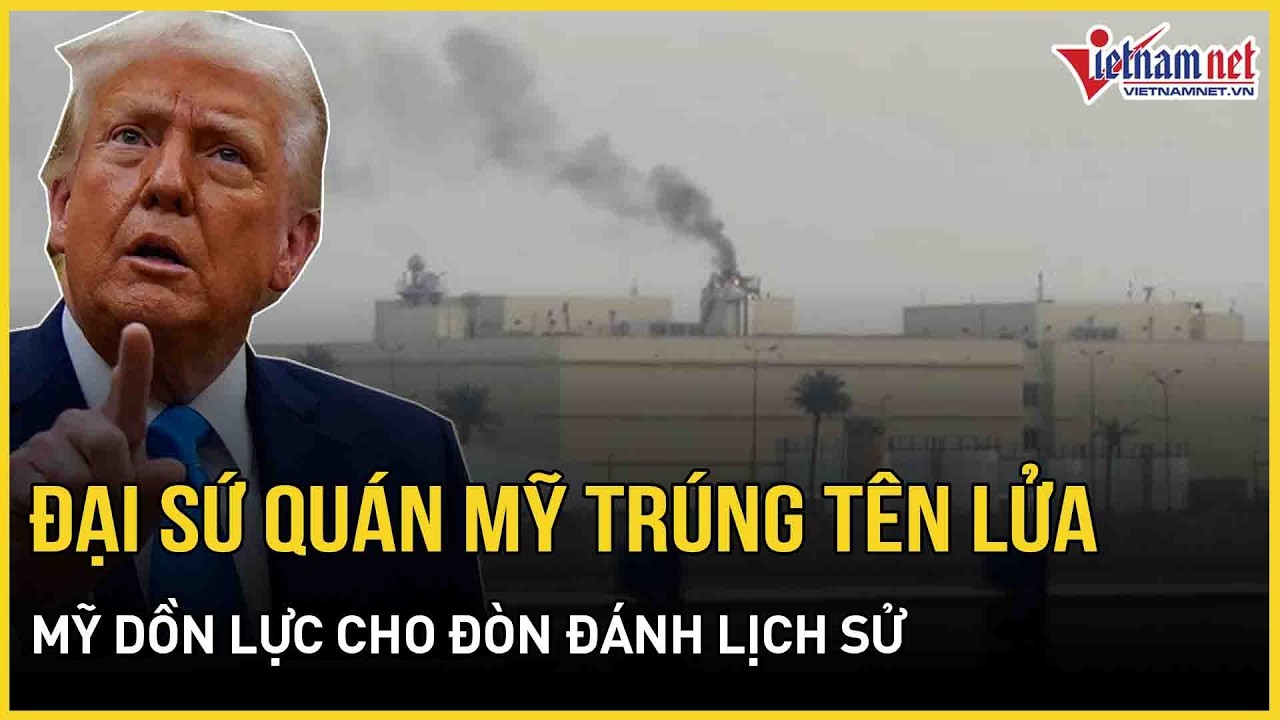 “Đứng tim” hiện trường Đại sứ quán Mỹ trúng tên lửa “nổ tung”, Mỹ dồn lực cho đòn đánh lịch sử