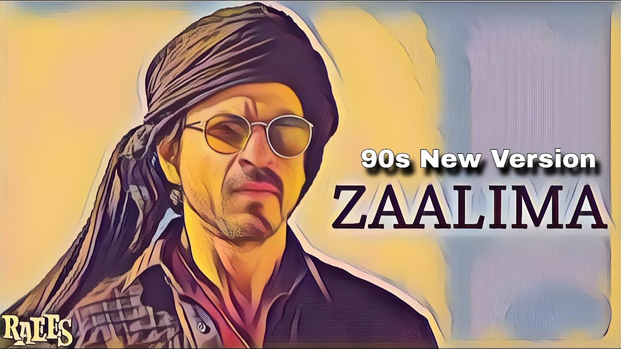 Zaalima Raees : (New Version) | 90s Hindi Bollywood Style | New Release Bollywood Song Today 