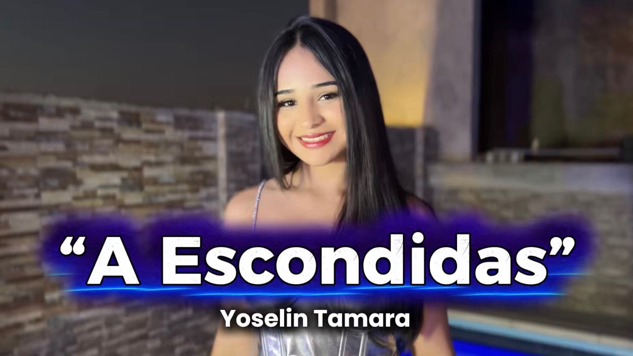 Yoselin Tamara - A Escondidas