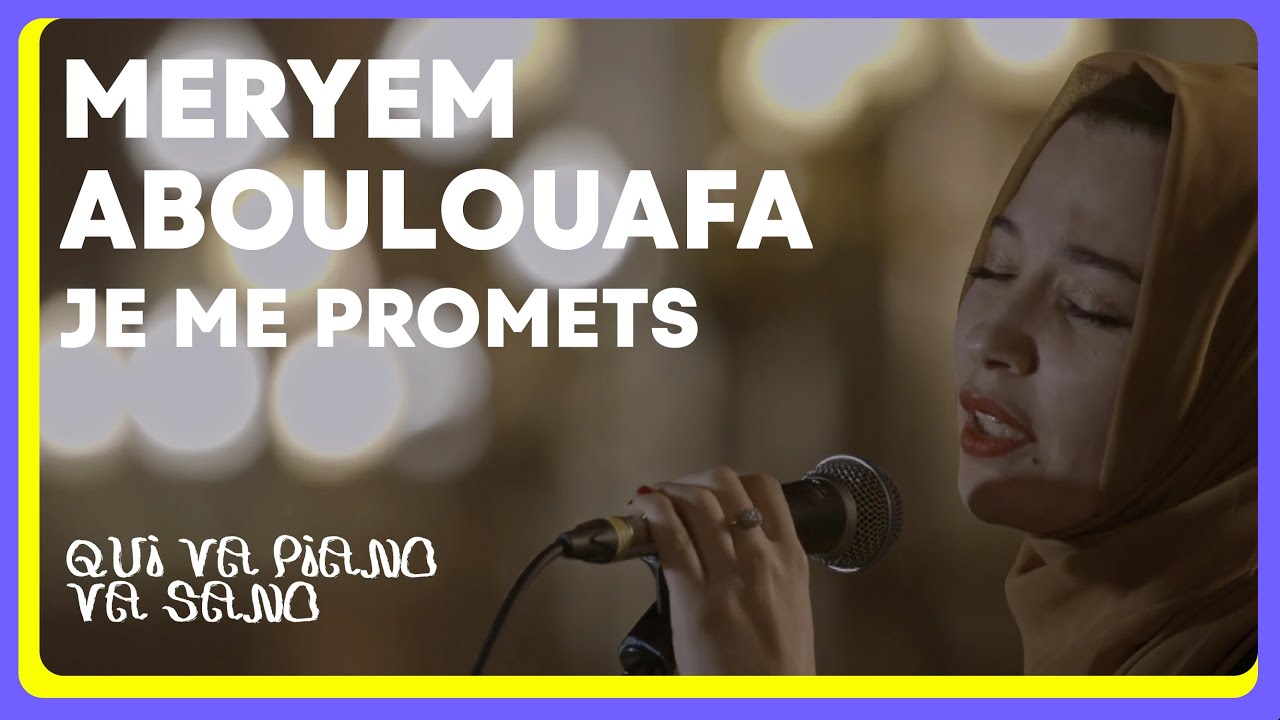 Meryem Aboulouafa  — Je me promets (live @ Qui va piano va sano 2022)