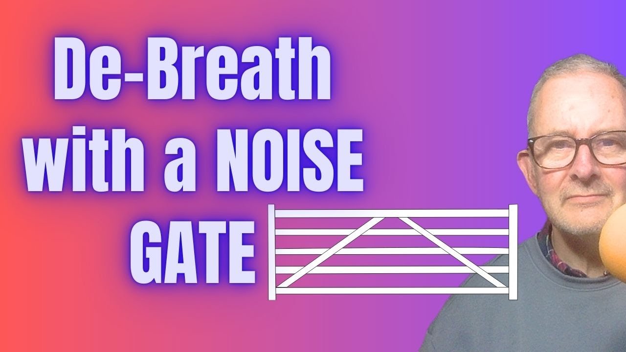 How to de-breath using a Noise Gate (Audacity)