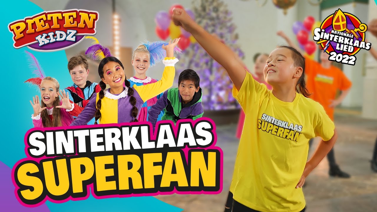 Pietenkidz - Sinterklaas Superfan (Nationale Sinterklaaslied 2022) [Official Video]
