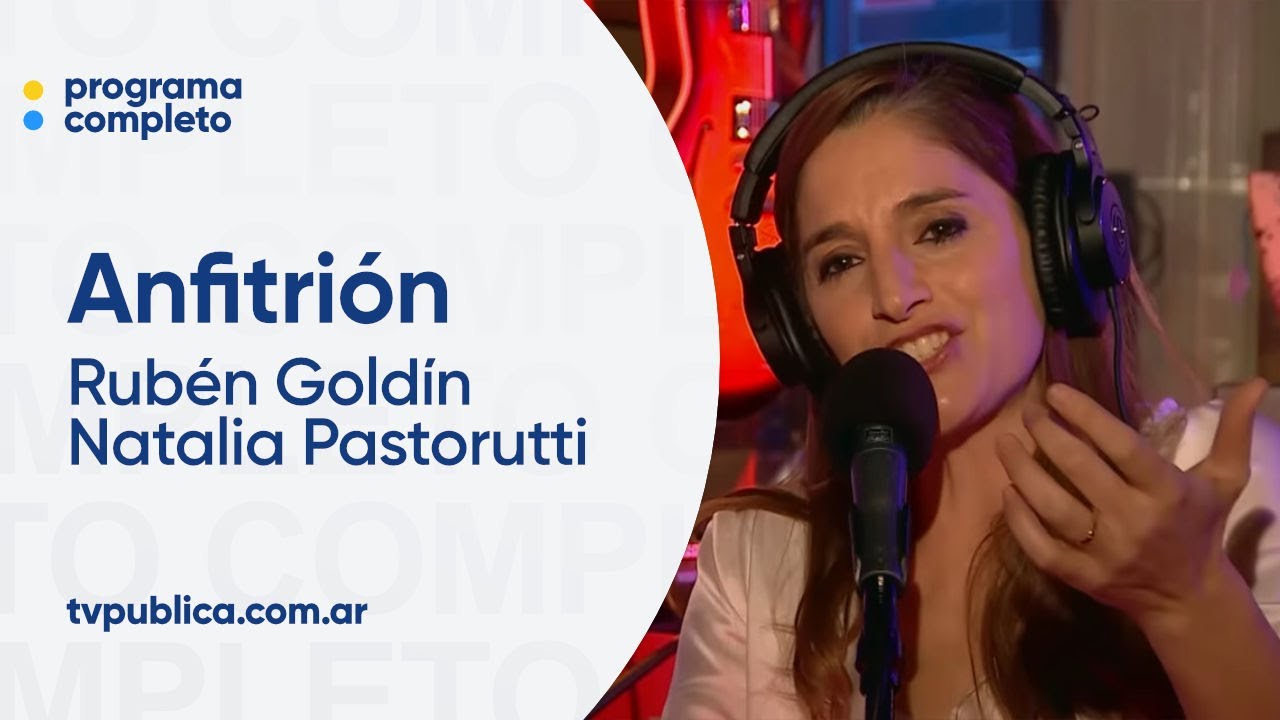 Rubén Goldín y Natalia Pastorutti - Anfitrión, Lito Vitale