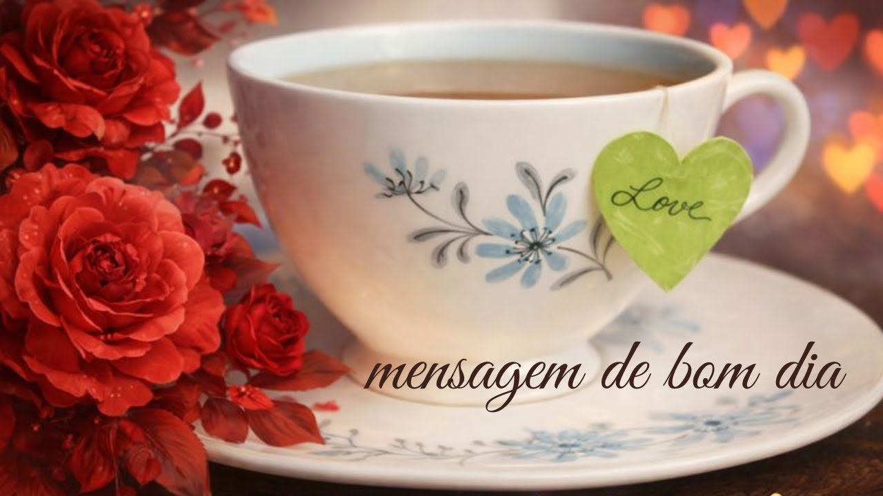 Mensagem Bom Dia para Receber o Novo Dia com Esperança, Gratidão e Pensamentos Positivos