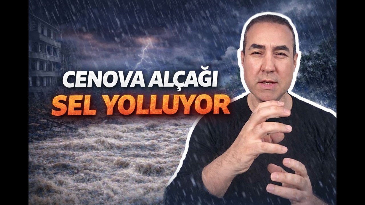 Cenova Alçağı Sel Yolluyor
