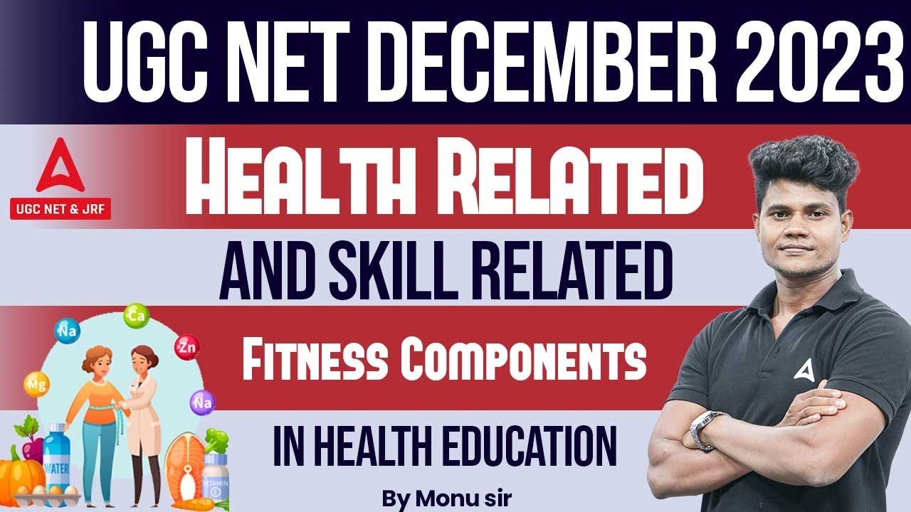 UGC NET Physical Education | Health Related And Skill Related Fitness Components By Monu Sir