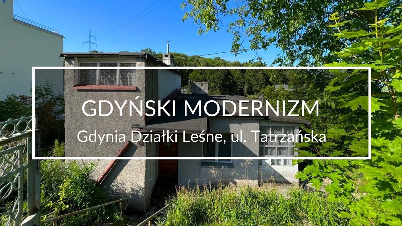 Nieruchomość, zabytek, modernizm - Gdynia Działki Leśne