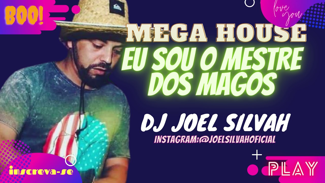 Mega House-Eu Sou o Mestre Dos Magos-Dj Joel Silvah,Mc Marofa,Mc Fazono,Mc M&eacute;ro,Dj GRZS
