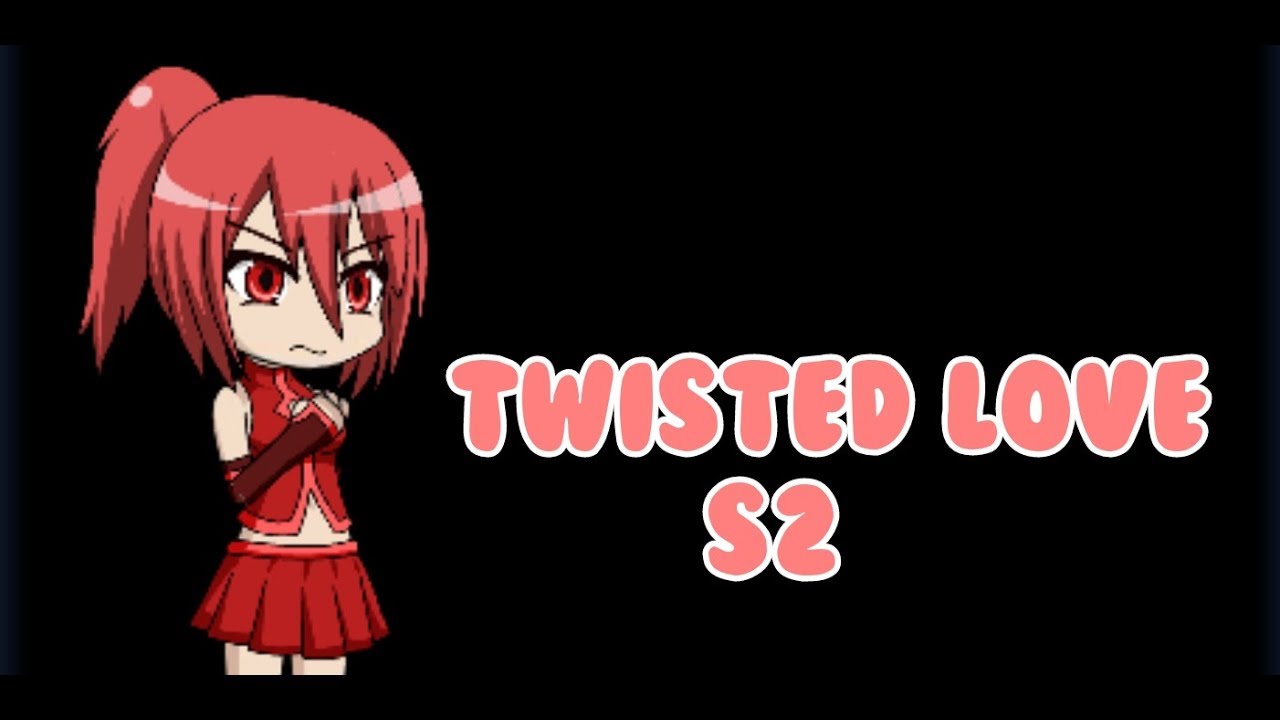 Twisted love S2 E9 GACHA STUDIO