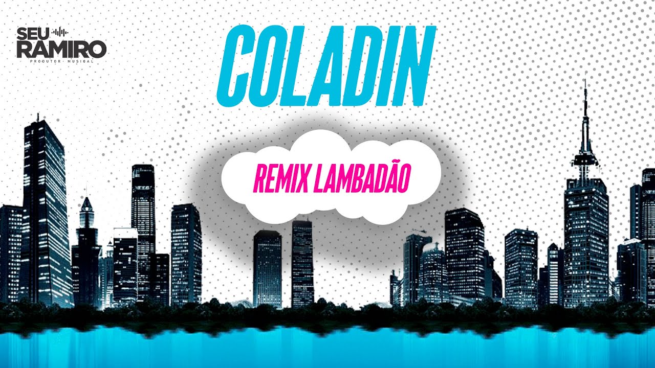 COLADIN (MINHA DEUSA) - ZÉ VAQUEIRO |Remix Lambadão | TOP DOS REMIX