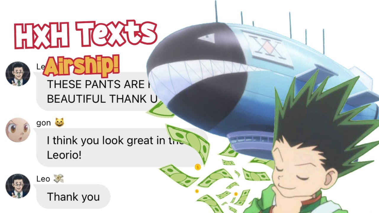 HxH Texts - Trouble On the Airship (Part 1)