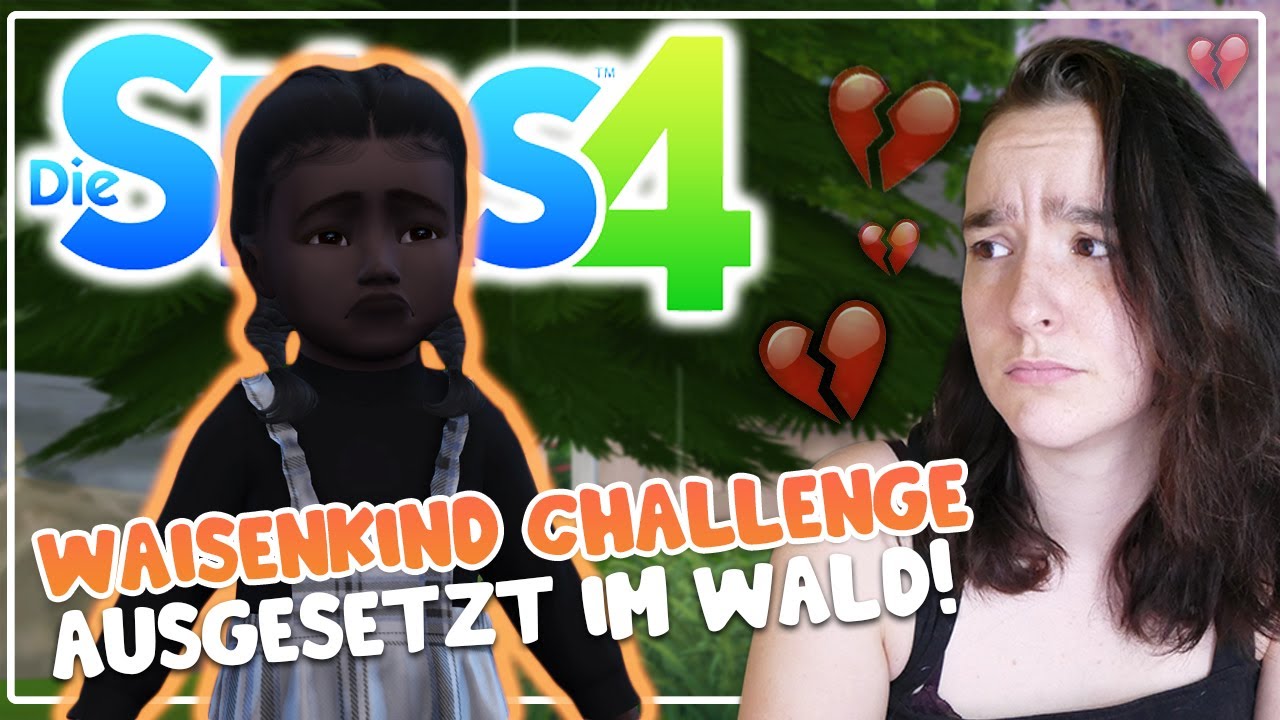 Die Sims 4 Waisenkind Challenge - Regeln & Ablauf 🥺🍼💔 (Für Basegame geeignet)