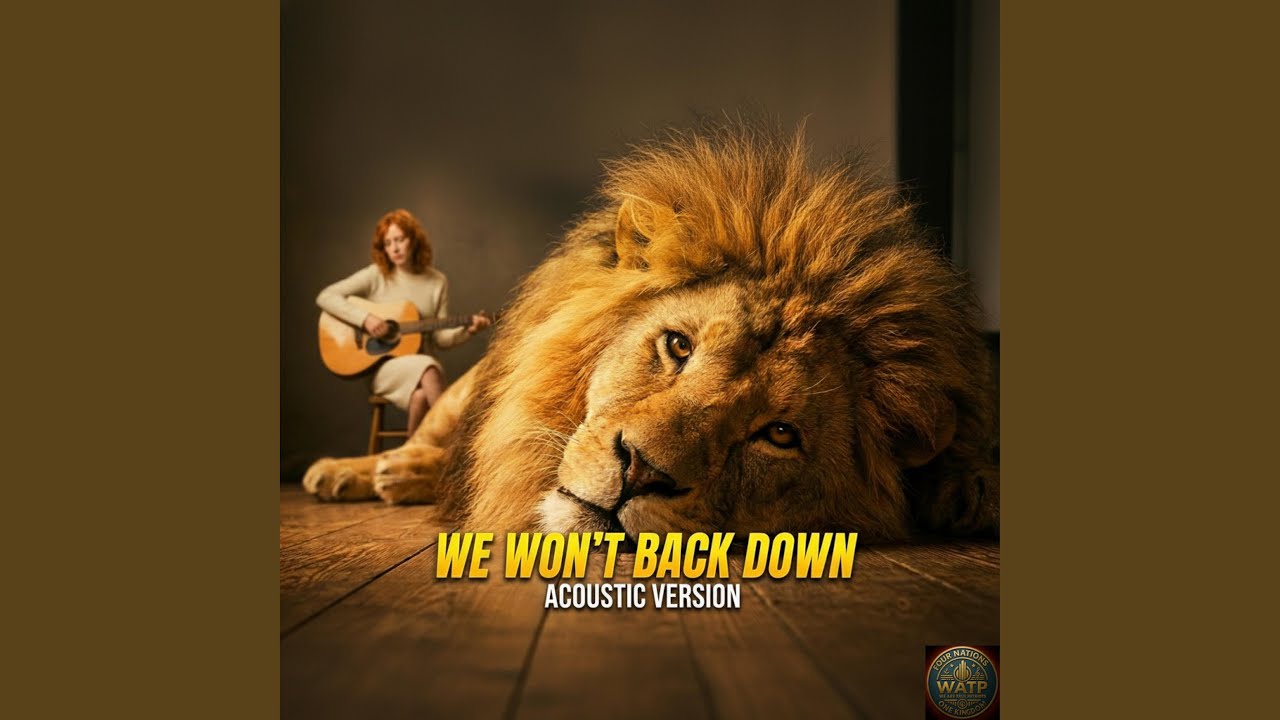 We Won't Back Down (Acoustic Female Solo)