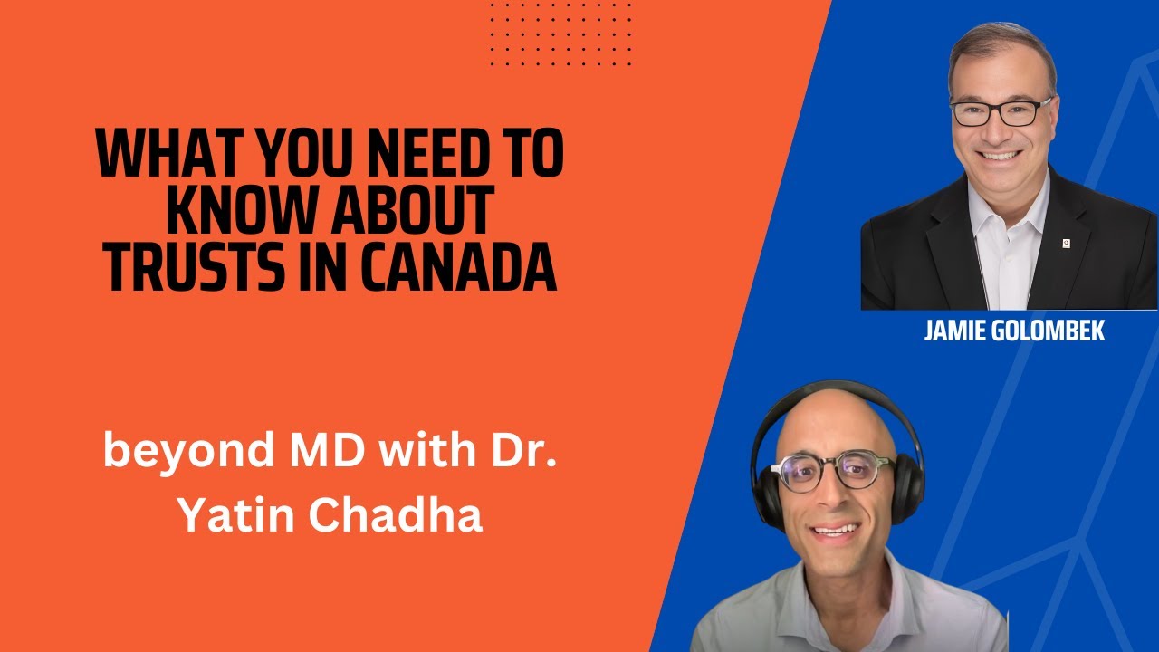 Trusts in Canada - what you need to know (episode 47)