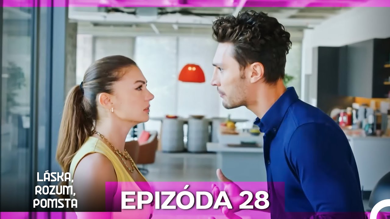 Láska, Rozum, Pomsta Epizóda 28 (Český Dabing)