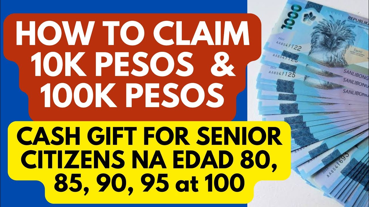 10K PESOS CASH GIFT FOR SENIOR CITIZENS AGE 80 85 90 95 HOW TO CLAIM #seniorcitizens #cashgift #cash