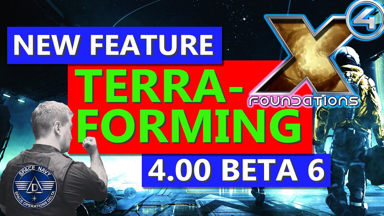 TERRAFORMING - New Feature - And Teleportation of Your Station -  X4 Foundations - Captain Collins