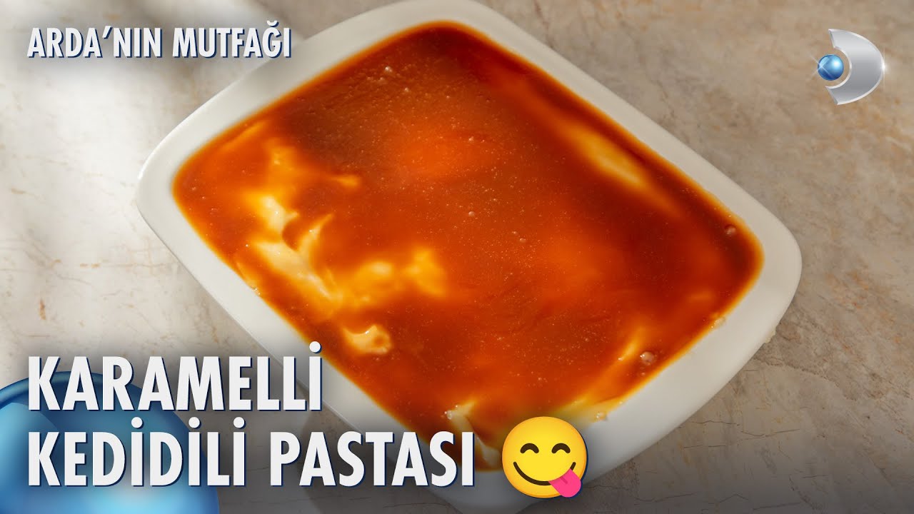 Karamelli Kedidili Pastası | Arda'nın Mutfağı 221. Bölüm