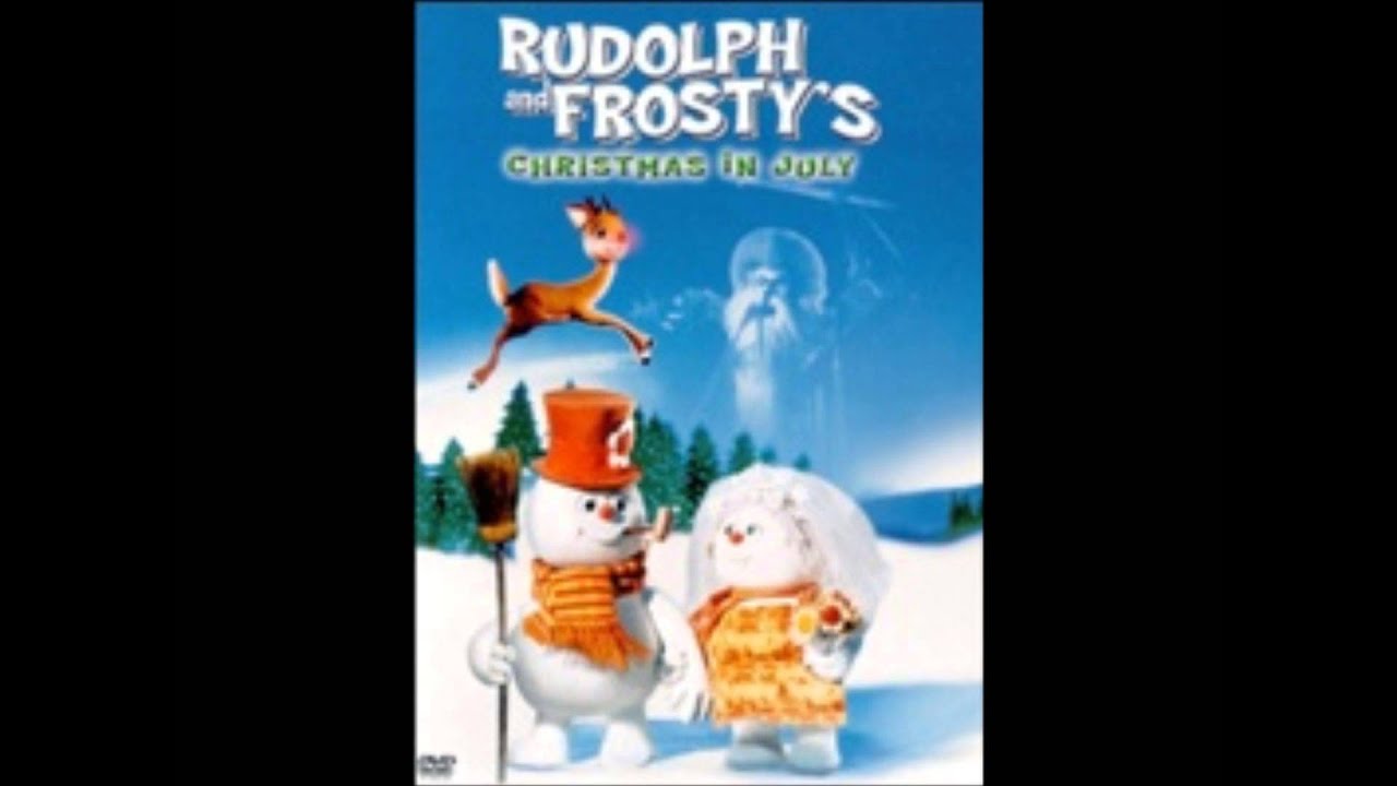 Rudolph and Frosty's Christmas in July, I heard the bells on christmas day