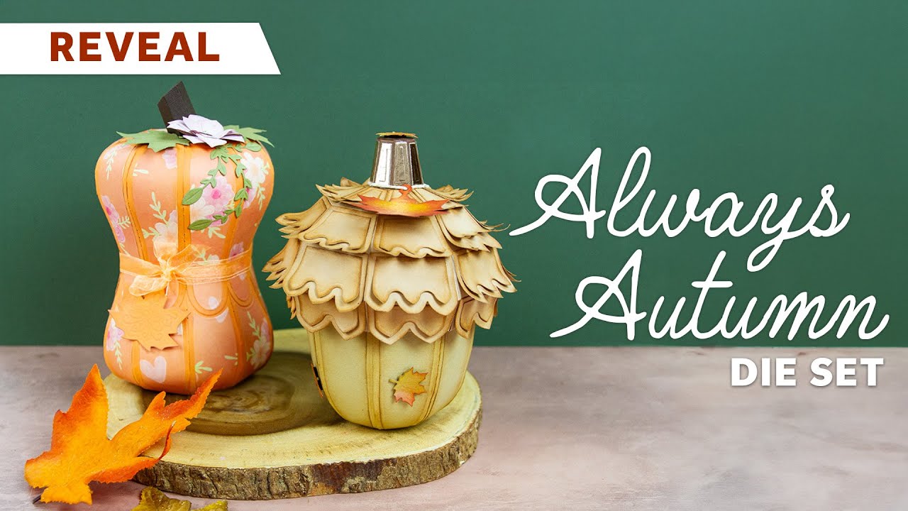 Karen and Leo Introduce the Always Autumn Die Set | Tonic Studios