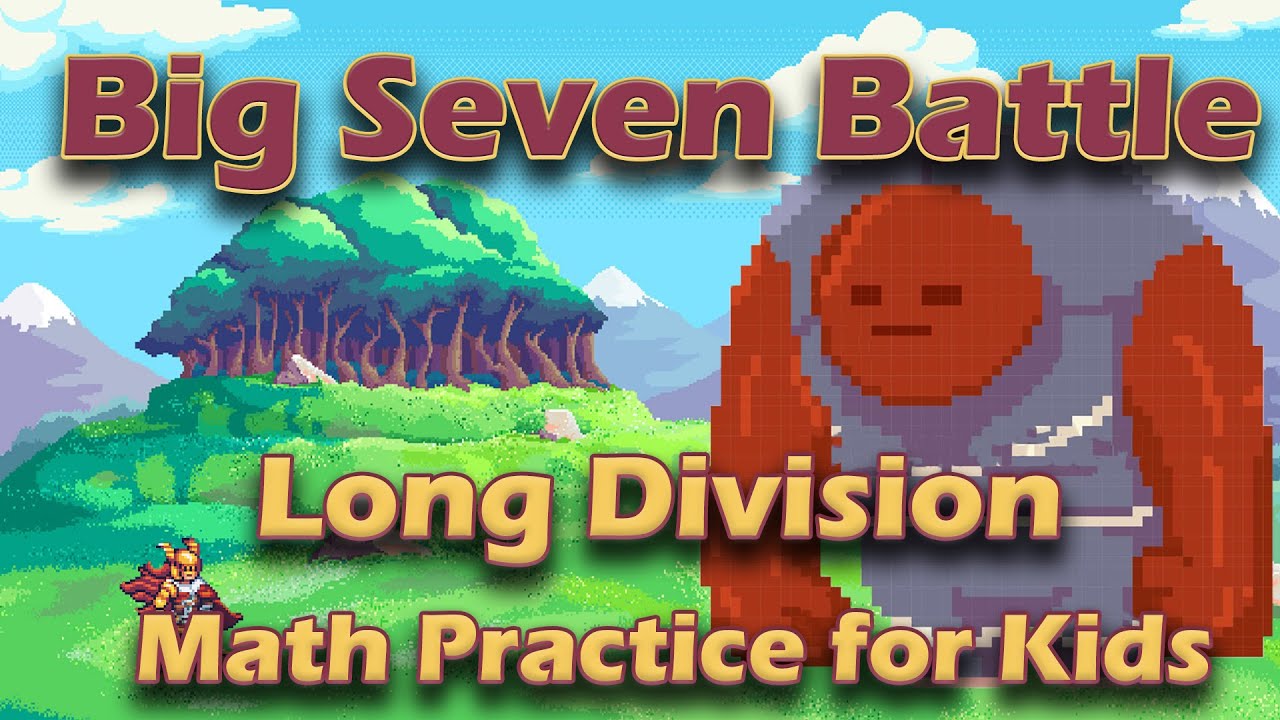 Long Division Math Practice for Kids - Big Seven Battle - 4th Grade