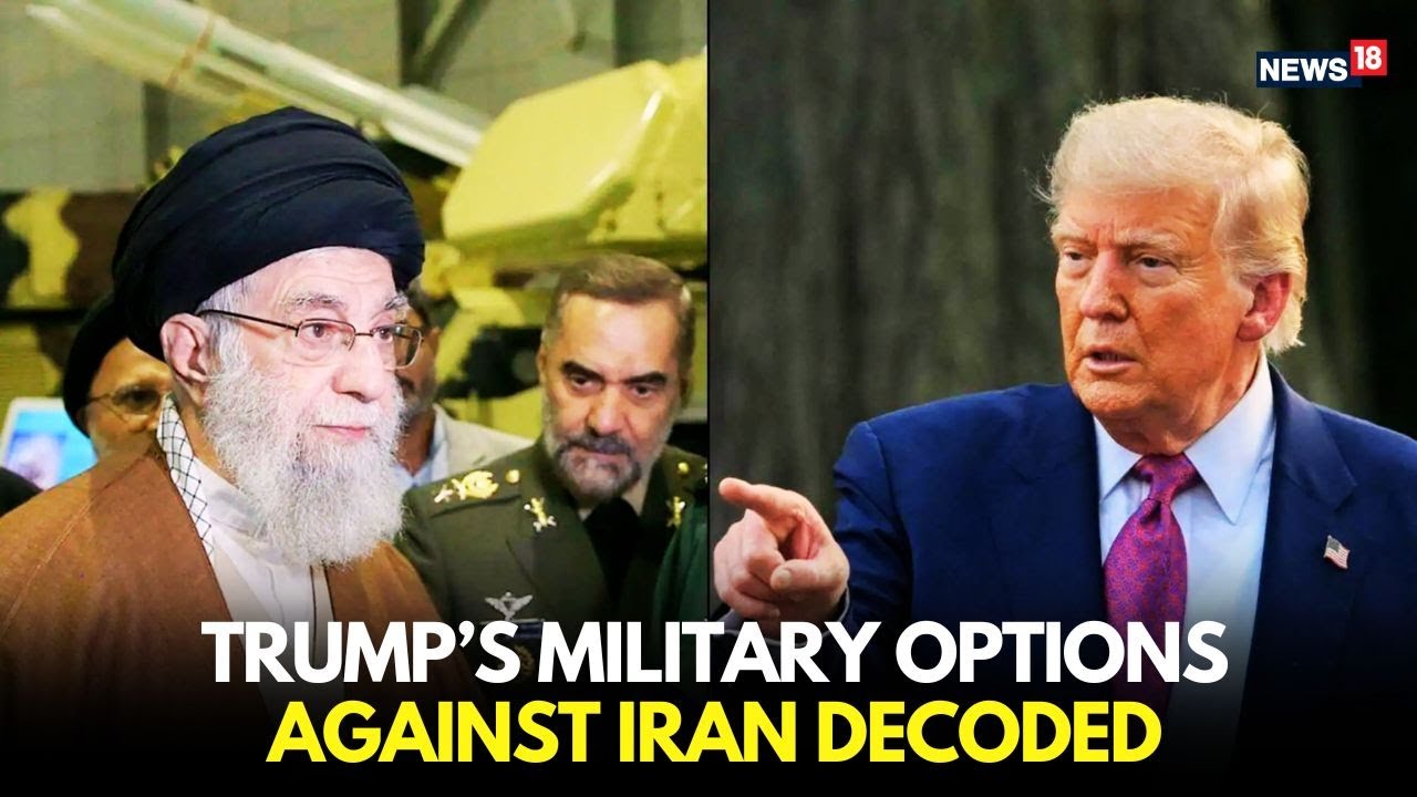 Trump&rsquo;s Military Options Against Iran Decoded: Is a US Strike Coming? | Middle East War | LIVE
