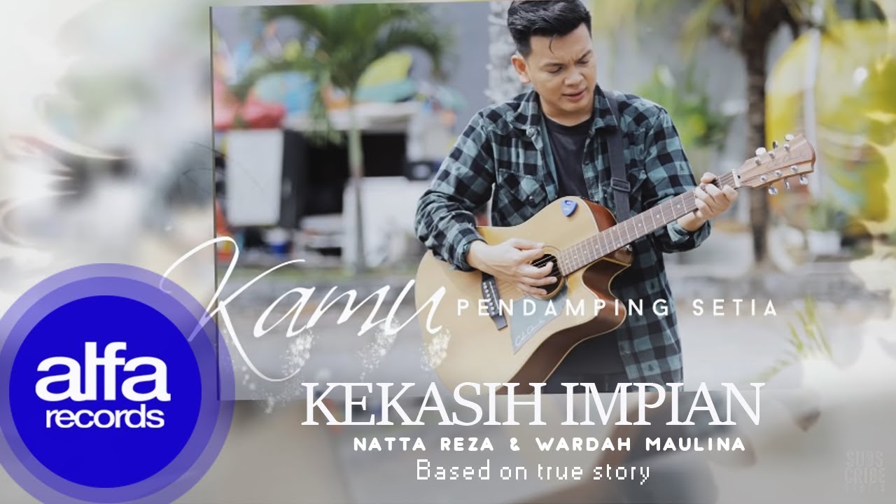 Natta Reza - Kekasih Impian / Official Lyric Video
