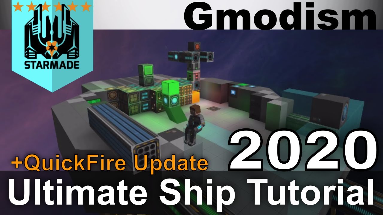 StarMade Ship Tutorial - Ultimate Beginners Tutorial - QuickFire + Power 2.1 + New Weapons